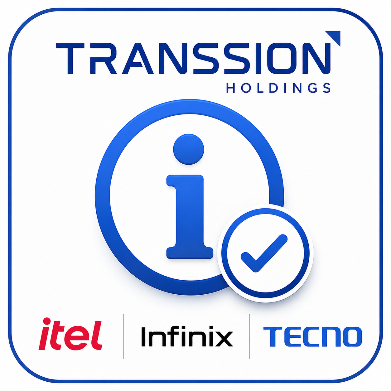 ITEL | INFINIX | TECNO | SONIM INFO